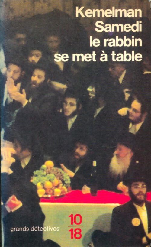 Samedi, le rabbin se met à table - Harry Kemelman - Livre