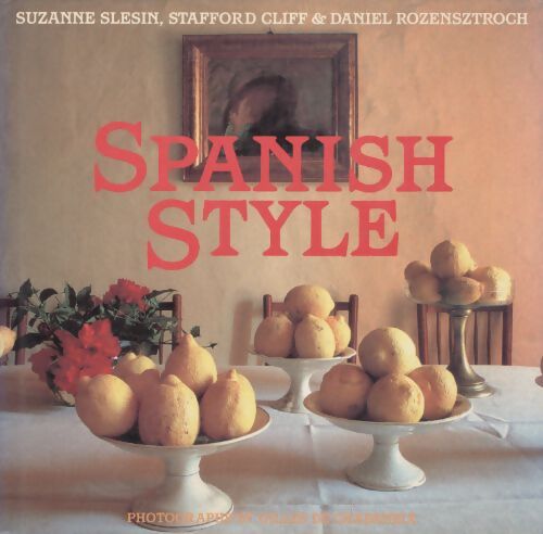 Spanish style - Suzanne Slesin - Livre