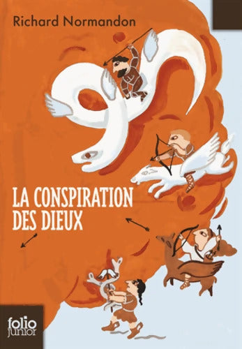 La conspiration des dieux - Richard Normandon - Livre
