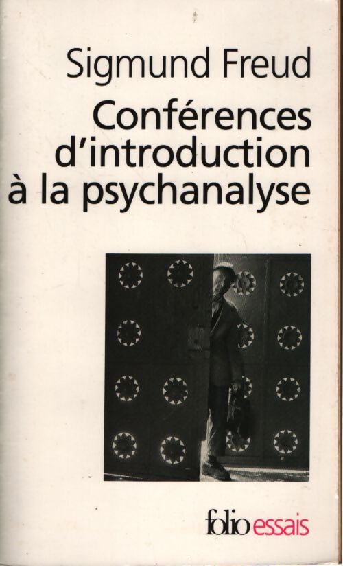 Conférences d'introduction à la psychanalyse - Sigmund Freud - Livre