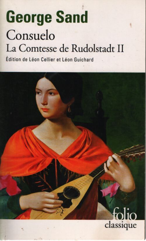 Consuelo / La comtesse de Rudolstadt Tome II - George Sand - Livre