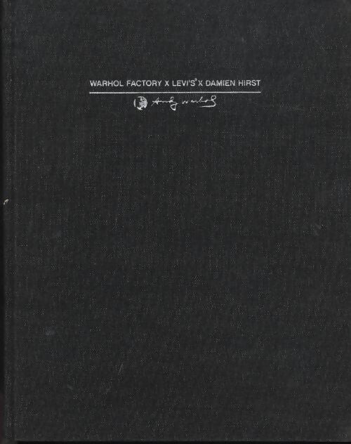 Livre d'art design exclusif Warhol Factory X Levi's X Damien Hirst - Andy Warhol - Livre