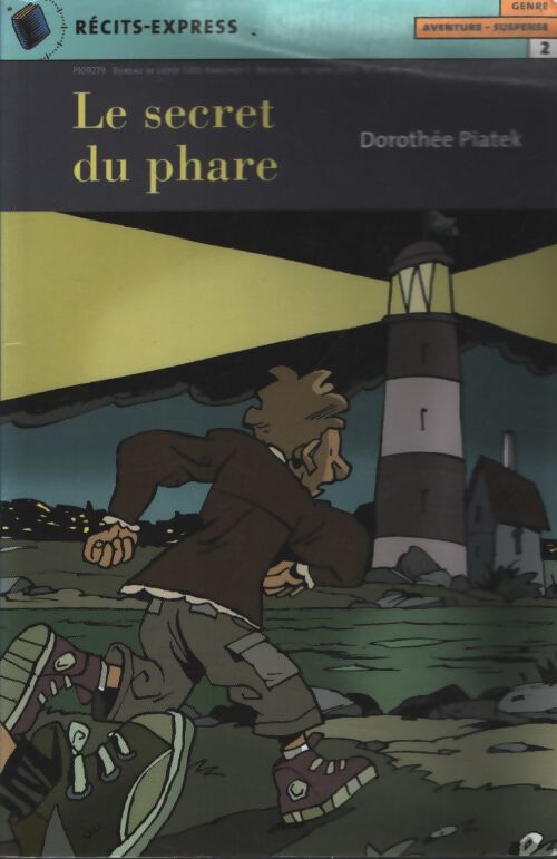 Le secret du phare - Dorothée Piatek - Livre