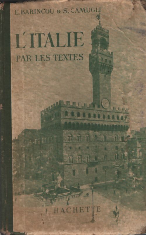 L'italie par les textes - Collectif - Livre