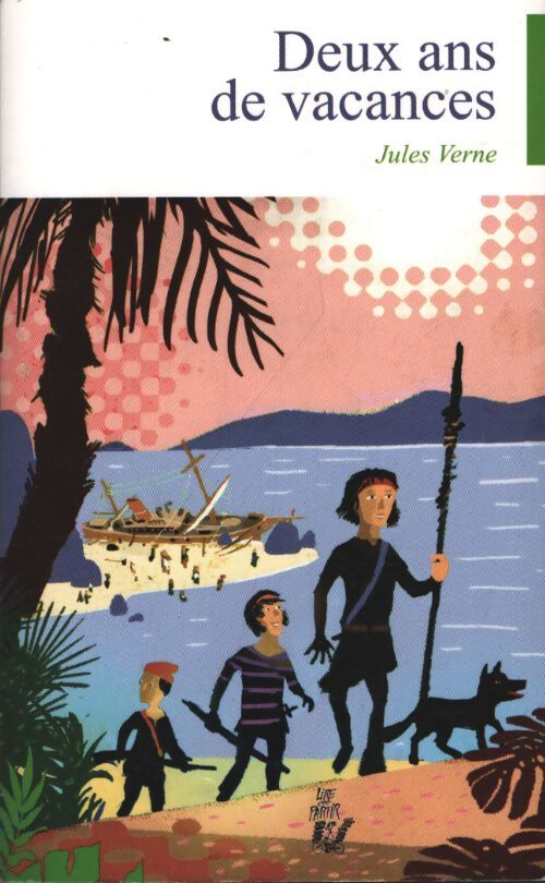 Deux ans de vacances - Jules Verne - Livre