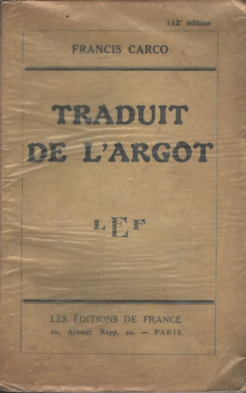Traduit de l'argot - Francis Carco - Livre