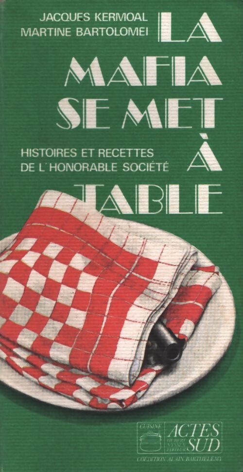 La mafia se met à table - Martine Bartolomei - Livre