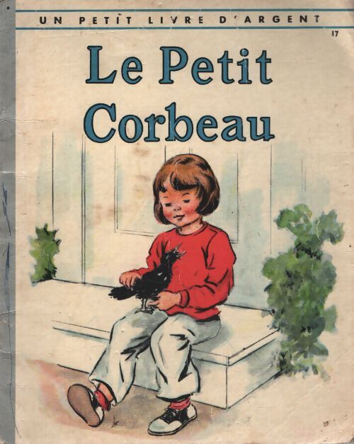 Le Petit corbeau - Edith Osswald - Livre