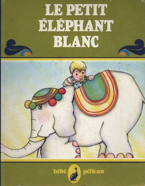Le petit éléphant blanc - Vassoula Galangau - Livre