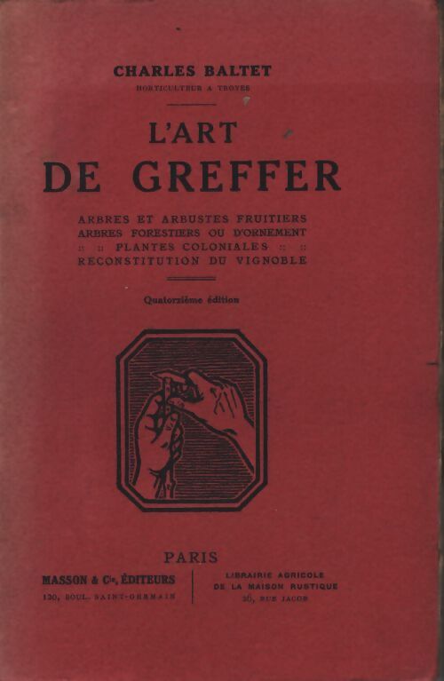L'art de greffer - Charles Baltet - Livre