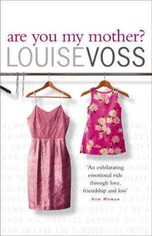 Are you my mother ? - Louise Voss - Livre