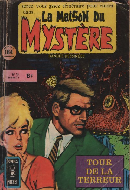La maison du mystère n°15 : Tour de la terreur - Collectif - Livre