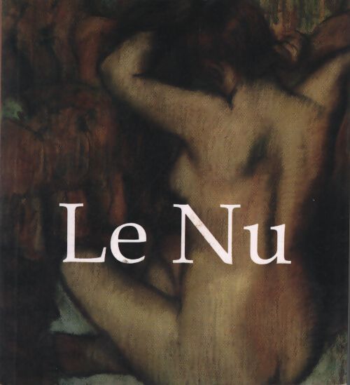Le nu - Collectif - Livre