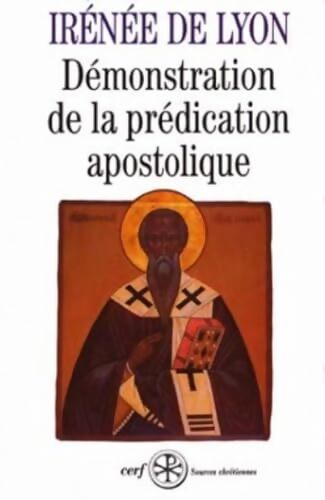 Démonstration de la prédication apostolique - Irénée De Lyon - Livre