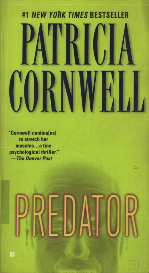 Predator - Patricia Daniels Cornwell - Livre