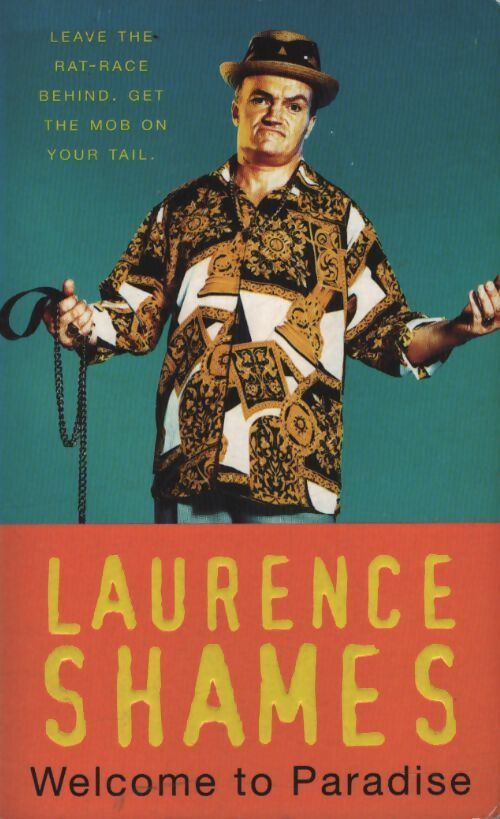 Welcome to paradise - Laurence Shames - Livre