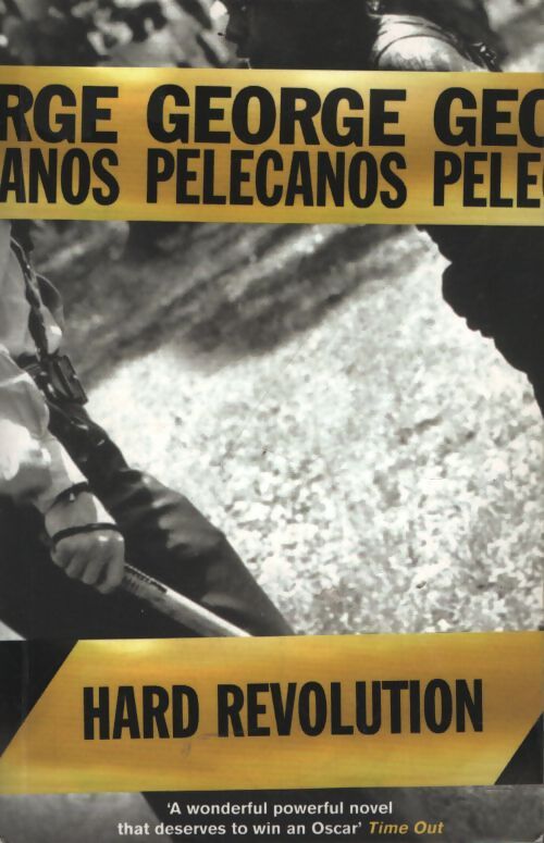Hard revolution - George P. Pelecanos - Livre