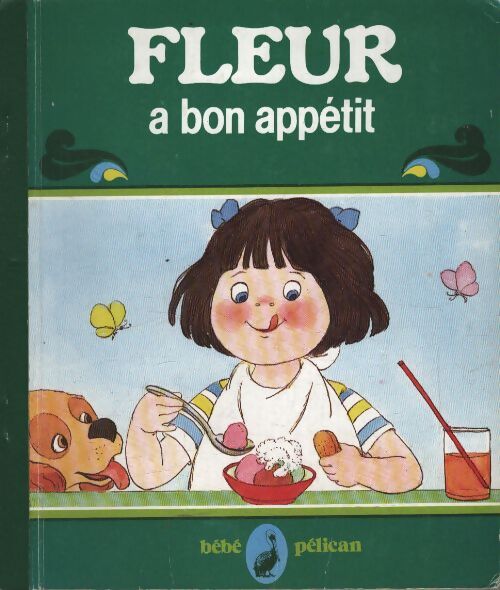 Fleur a bon appétit - Sandrine Pernusch - Livre