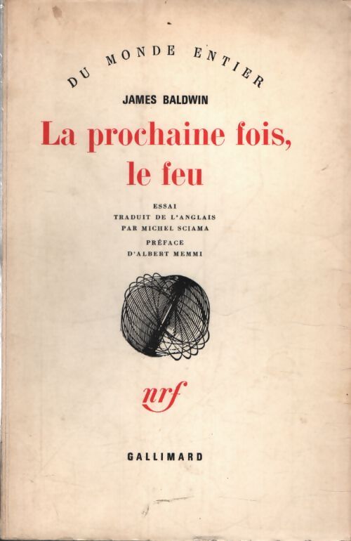 La prochaine fois, le feu - James Baldwin - Livre
