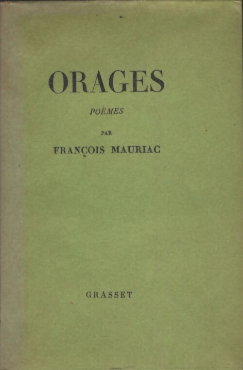 Orages - François Mauriac - Livre