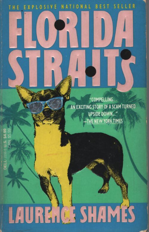 Florida straits - Laurence Shames - Livre