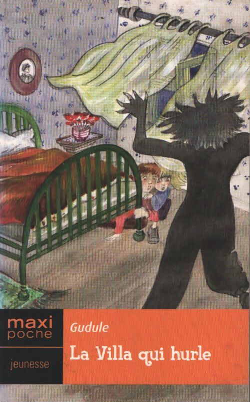 La villa qui hurle - Gudule - Livre