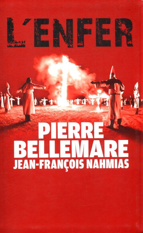 L'enfer - Pierre Bellemare - Livre