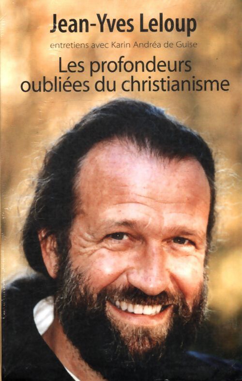 Les profondeurs oubliées du christianisme - Jean-Yves Leloup - Livre