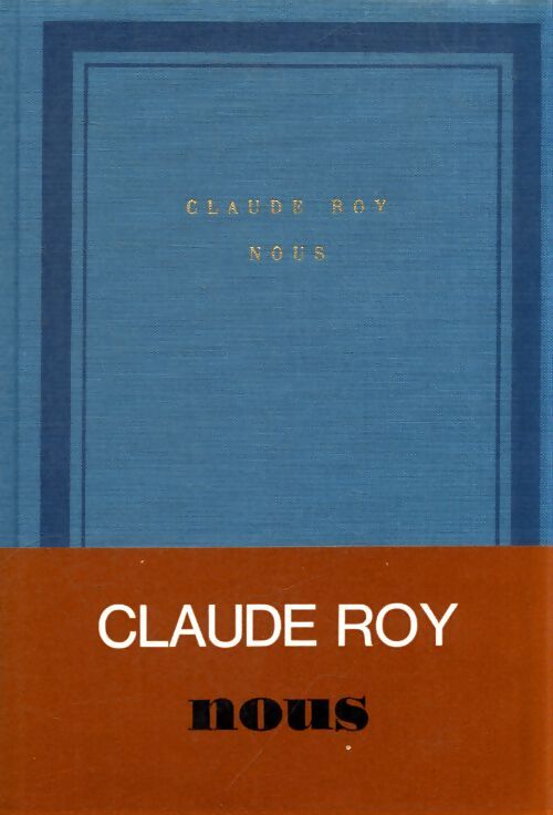 Nous - Claude Roy - Livre