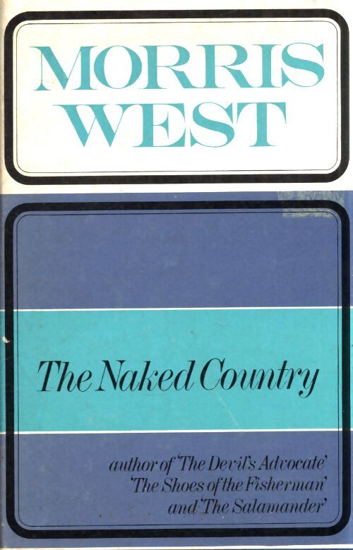 The naked country - Morris L. West - Livre