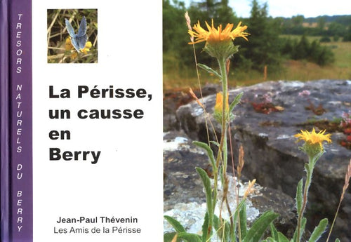 La Périsse, un causse en Berry - Jean-Paul Thévenin - Livre