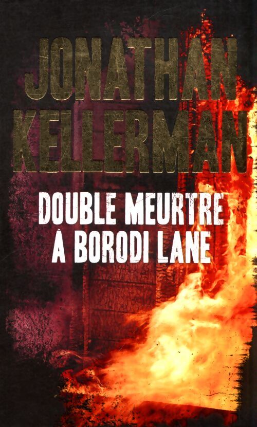 Double meurtre à Borodi Lane - Jonathan Kellerman - Livre