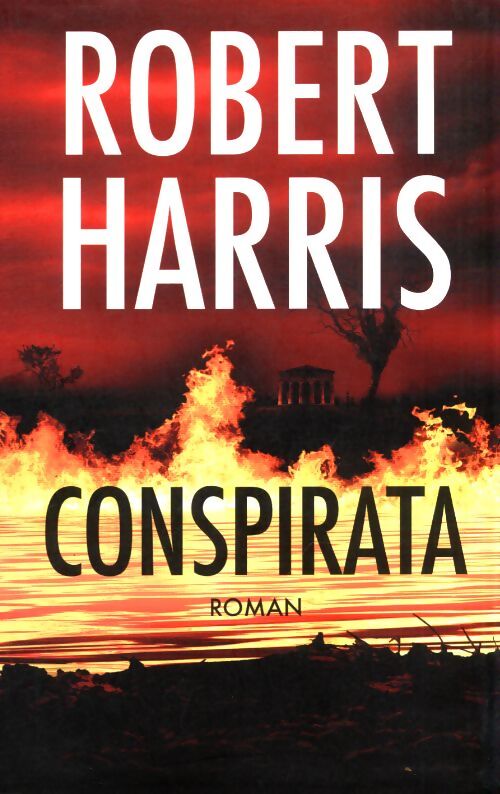 Conspirata - Robert J. Harris - Livre