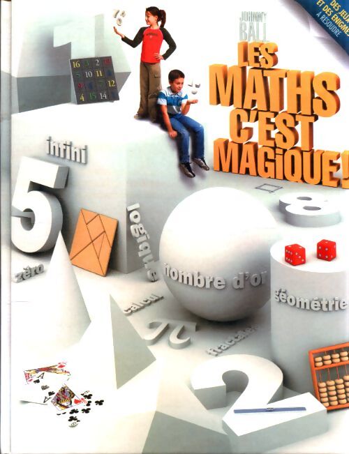 Les maths c'est magique - Johnny Ball - Livre