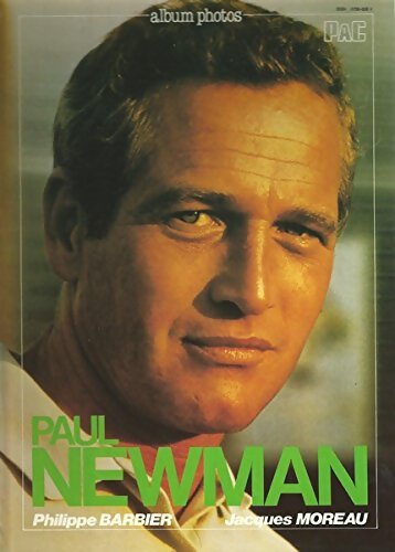Paul Newman - Philippe Barbier - Livre
