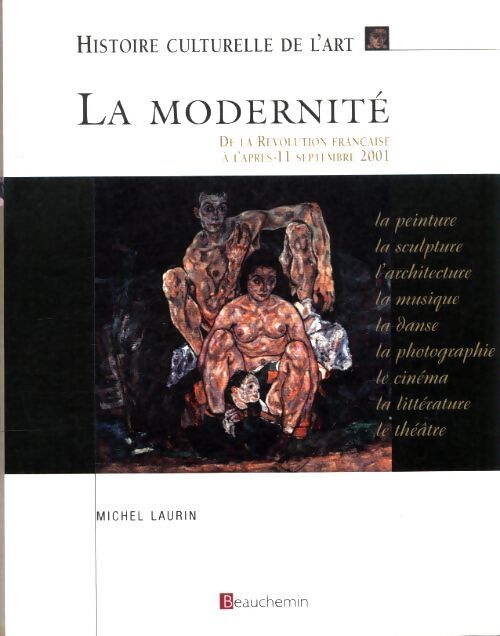 La modernité - Michel Laurin - Livre