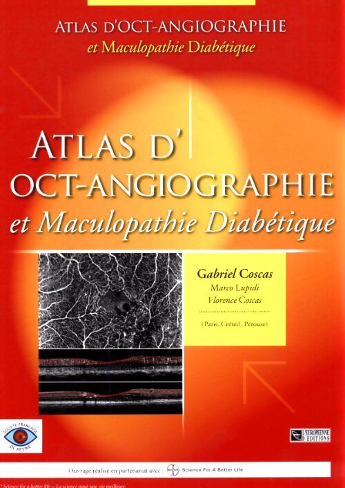 Atlas d'oct-angiograhie et maculopathie diabétique - Gabriel Coscas - Livre