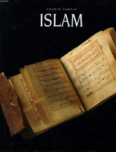 Islam - Younis Tawfik - Livre