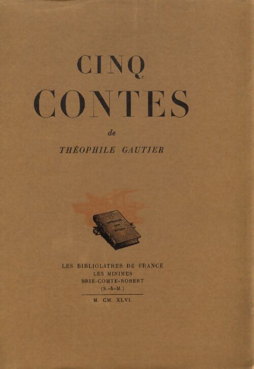 Cinq contes - Théophile Gautier - Livre
