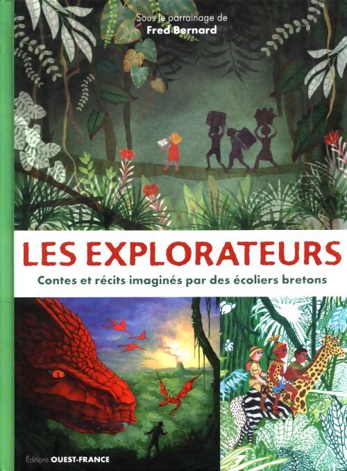 Les explorateurs - Fred Bernard - Livre