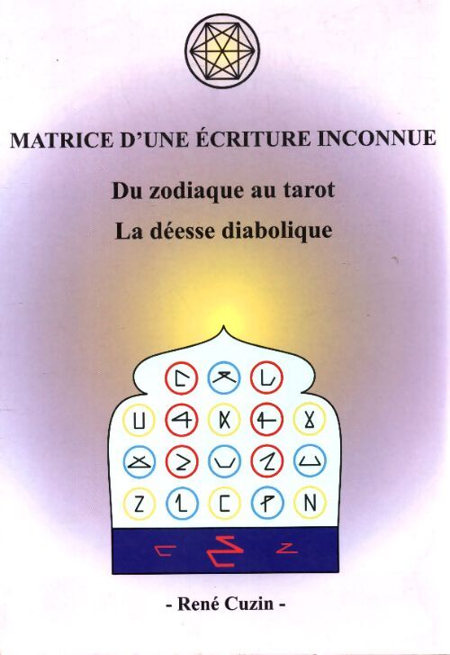 Matrice d'une écriture inconnue - René Cuzin - Livre