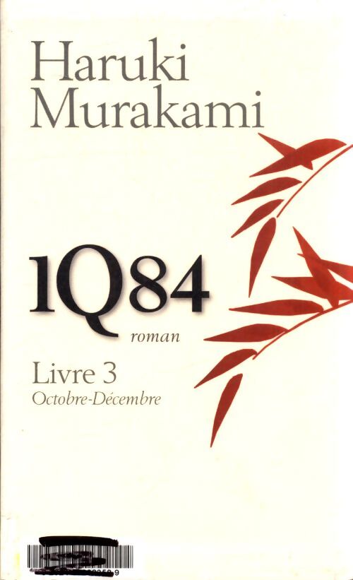 1Q84 livre 3 - Haruki Murakami - Livre