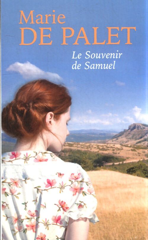 Le souvenir de Samuel - Marie De Palet - Livre