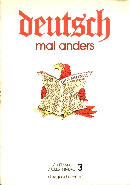 Deutsch mal anders niveau III lycée - Collectif - Livre