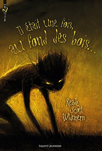 Il était une fois au fond des bois... - Reade Scott-Whinnem - Livre