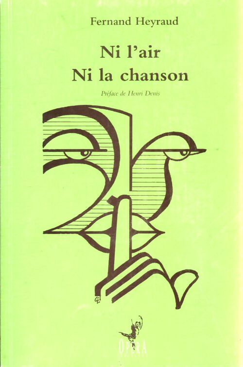 Ni l'air ni la chanson - Fernand Heyraud - Livre