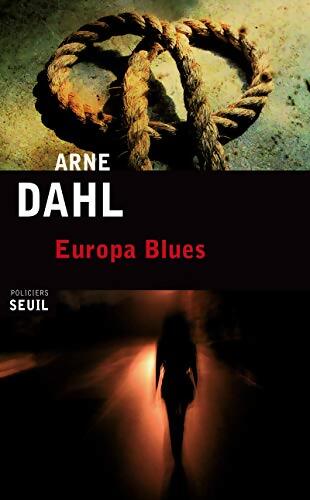 Europa blues - Arne Dahl - Livre