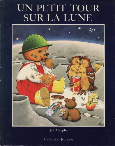 Un petit tour sur la lune - Jill Murphy - Livre