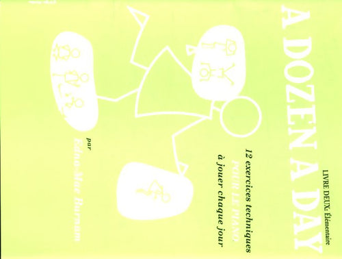A dozen a day : 12 exercices pour le piano Tome II - Edna-Mae Burnam - Livre