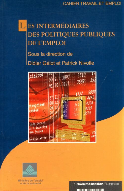 Les intermédiaires des politiques publiques de l'emploi - Collectif - Livre